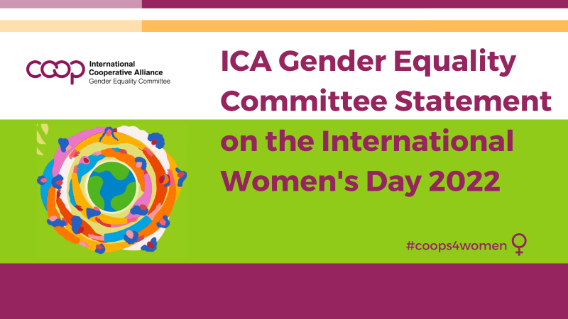 ICA Gender Equality Committee Statement on the International Women's Day 2022